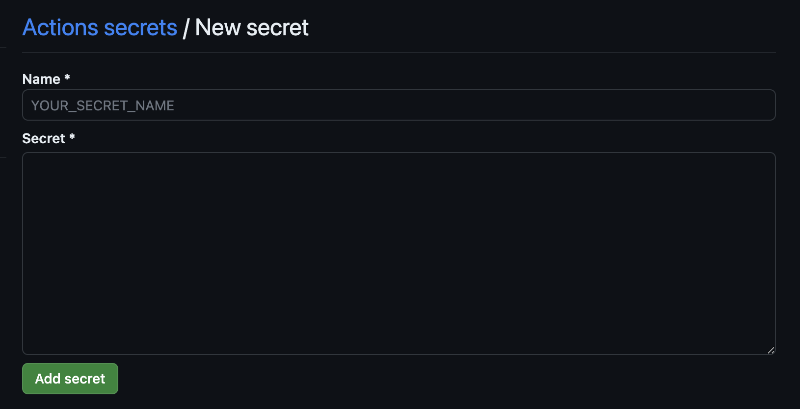 A screenshot of the Actions secrets/New secret page in Github
